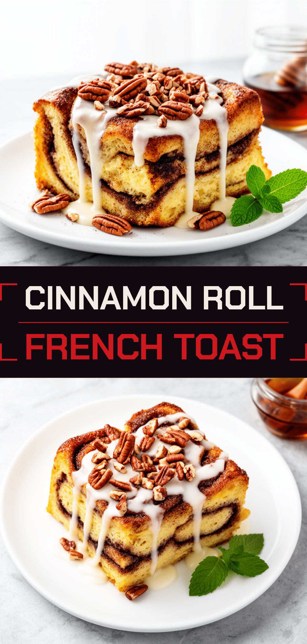 Overnight Cinnamon Roll French Toast Bake: Best Easy Brunch 5 Overnight Cinnamon Roll French Toast Bake recipe