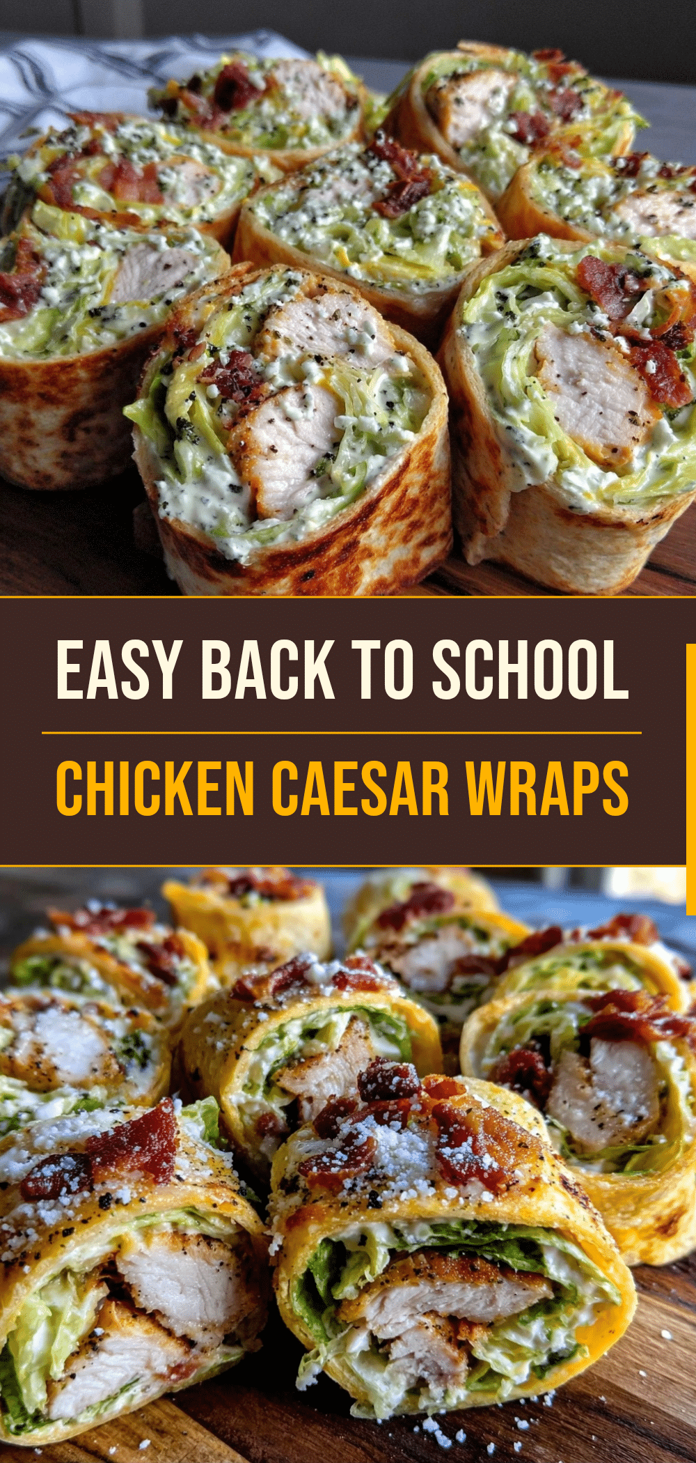 Chicken Caesar Wrap Lunchbox Rolls: The Foolproof Back-to-School Lunch 5 Chicken Caesar Wrap Lunchbox Rolls recipe