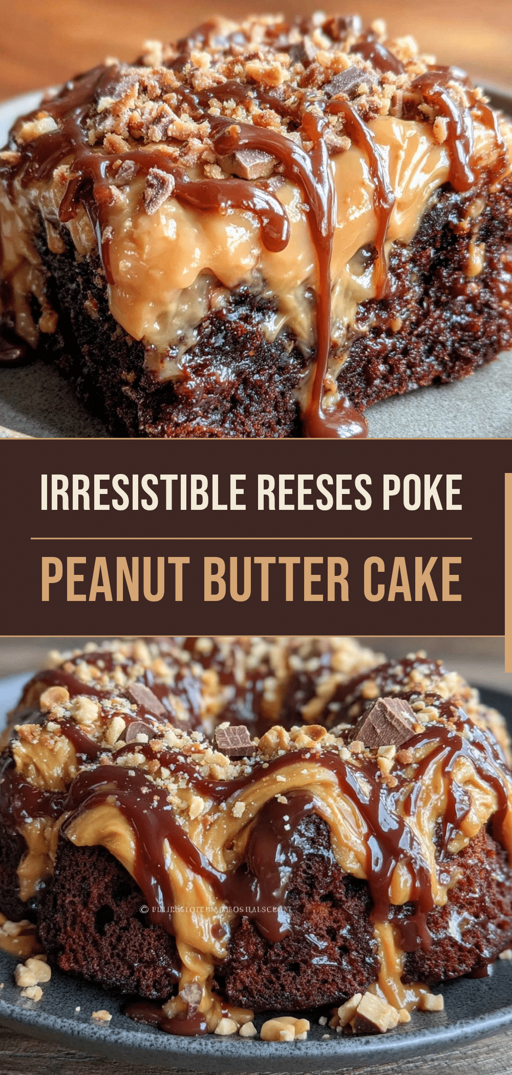 Reeses Peanut Butter Poke Cake: Make Once, Eat 4 Days 5 Reeses Peanut Butter Poke Cake recipe