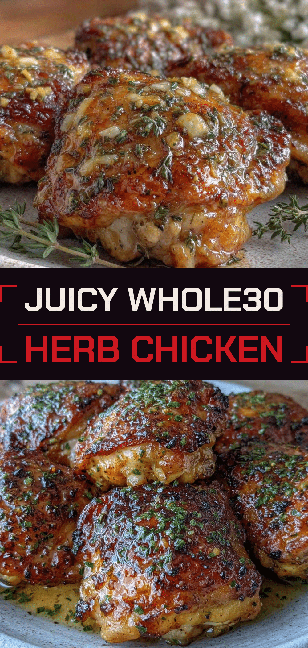 Whole30 Garlic Herb Roasted Chicken Thighs: Easy, Foolproof Best Recipe 5 Whole30 Garlic Herb Roasted Chicken Thighs recipe